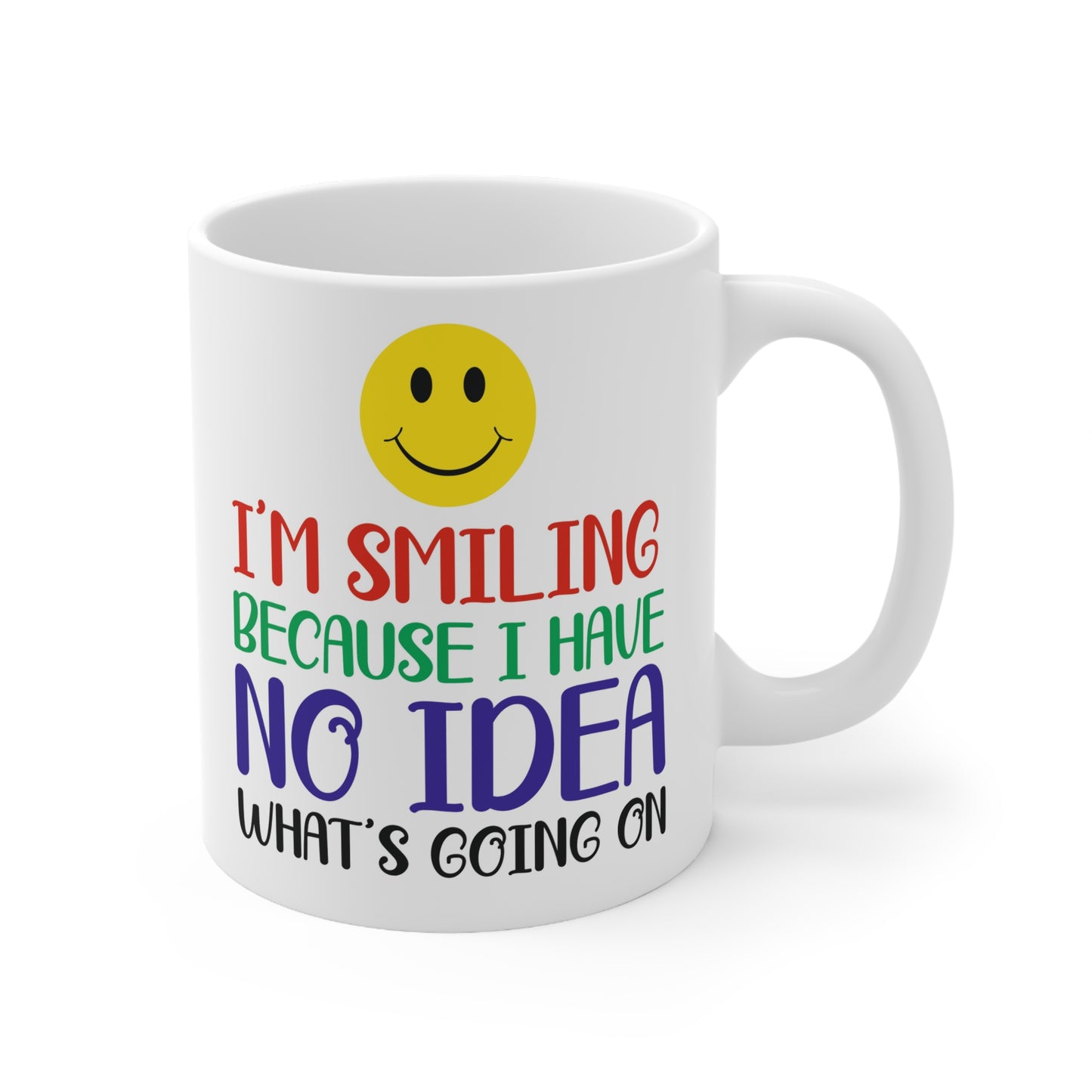 Funny 'No Idea' Mug